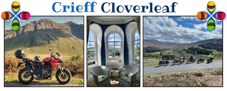 Enjoy a guided motorcycle tour of the Crieff Cloverleaf in Scotland with Cloverleaf Tours.